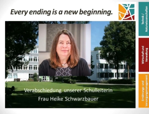 “Every ending is a new beginning” – Verabschiedung unserer Schulleiterin